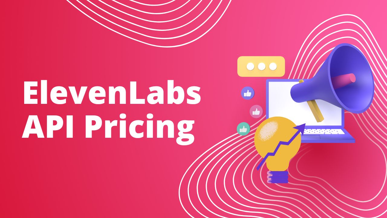 ElevenLabs API Pricing: Credits, Characters, Latency, and Cost Examples