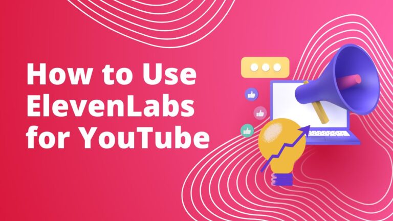 How-to-Use-ElevenLabs-for-YouTube-Voiceovers-and-Monetization